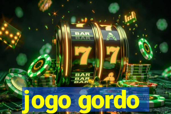 jogo gordo